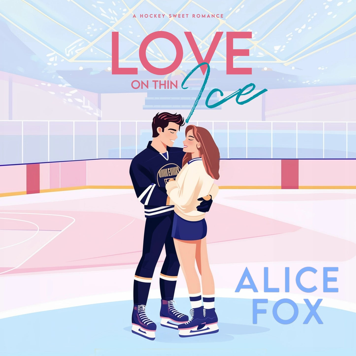 Love On Thin Ice: A Hockey Romance
