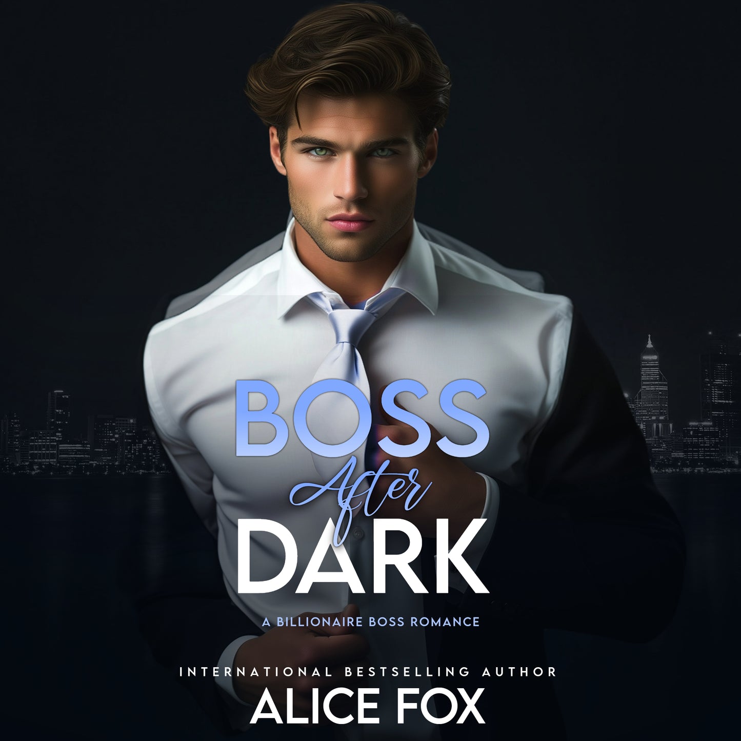 Boss After Dark: A Billionaire Boss Romance