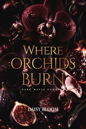 Where Orchids Burn