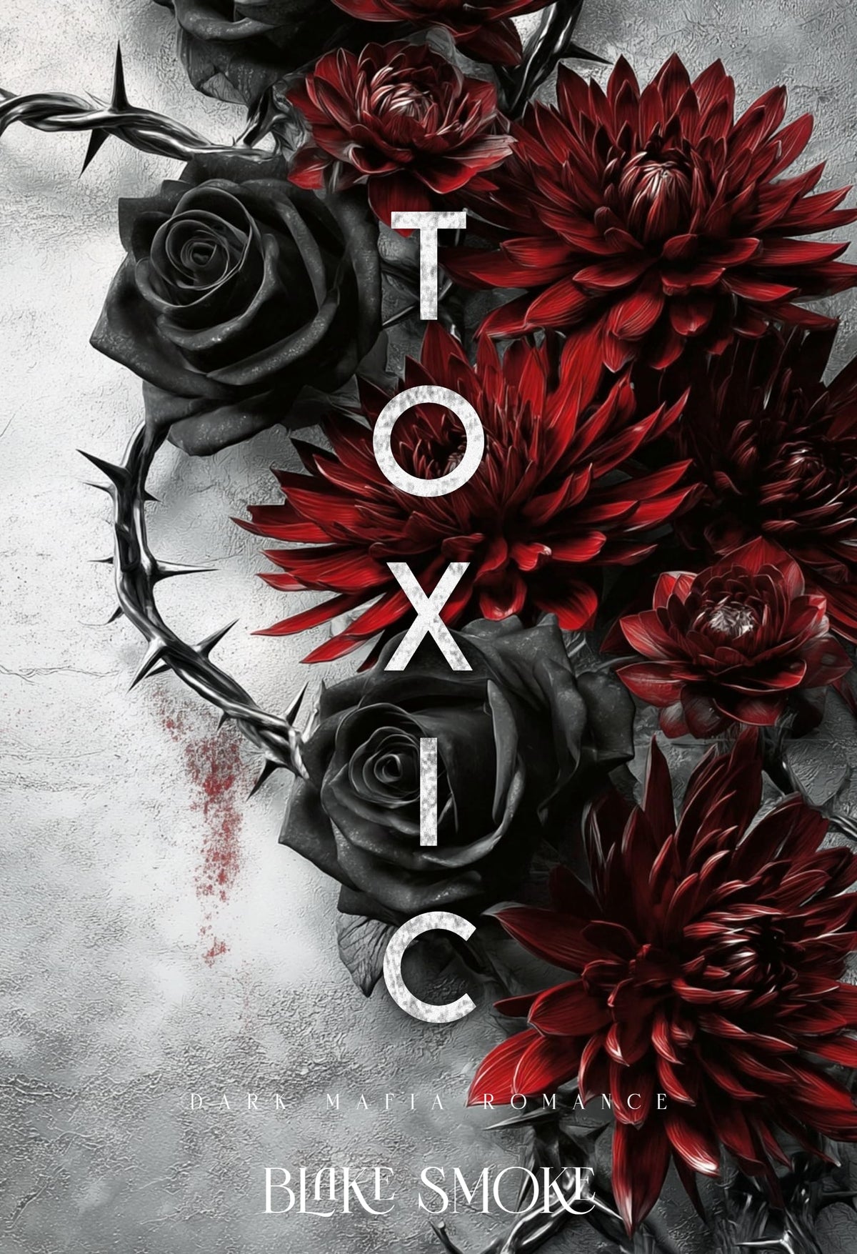 Toxic: Dark Mafia Romance (The Dark Virtue Series Book 2)