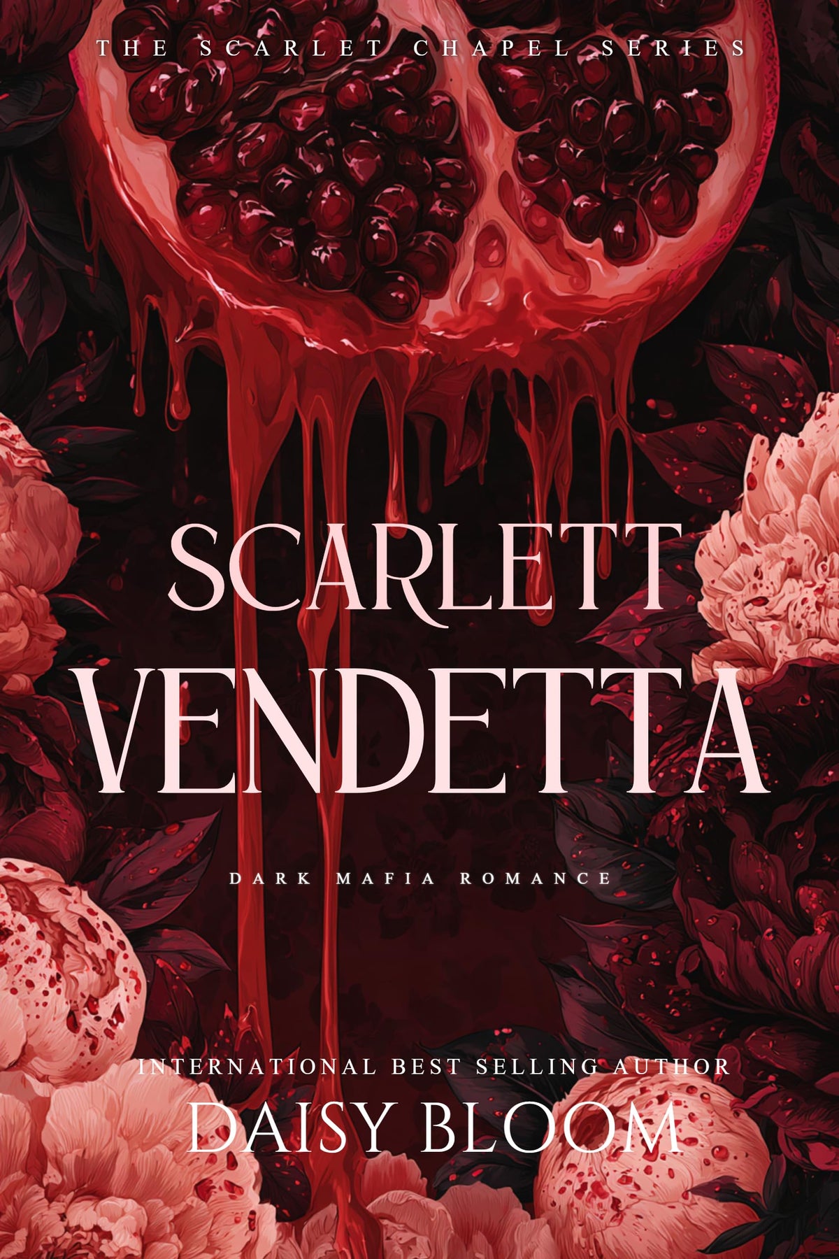 Scarlet Vendetta: Dark Mafia Romance (Scarlet Chapel Book 2)