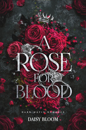 A Rose for Blood