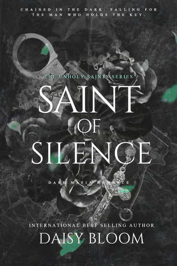 Saint of Silence: MM Dark Mafia Romance (Unholy Saints Book 2)