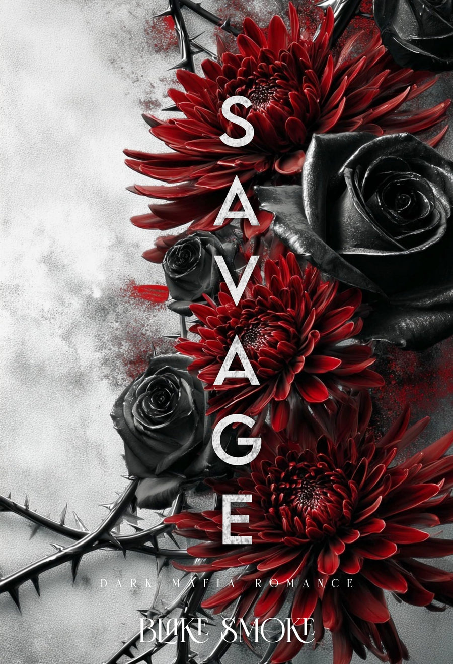 Savage: Dark Mafia Romance (The Dark Virtue Series Book 1)