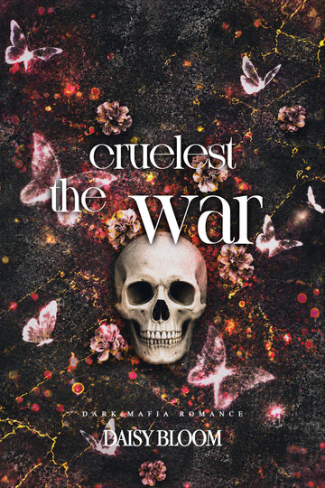 The Cruelest War: Dark Mafia Romance (The Darkest Truth Book 2)