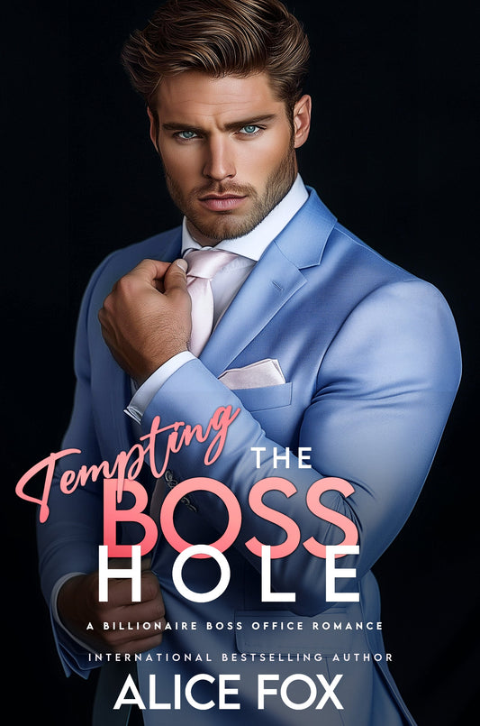 Tempting the Bosshole: A Billionaire Boss Romance